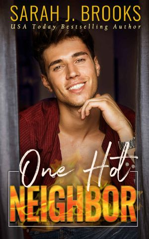 [Love on Fire 04] • One Hot Neighbor